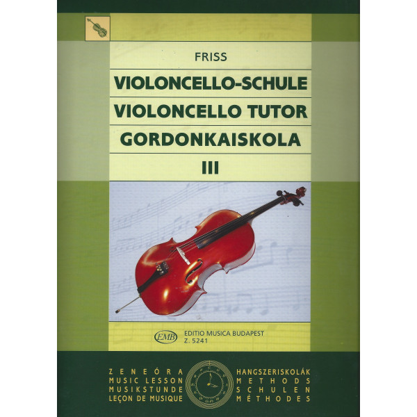 Antal Friss - Violoncelloschule Band3