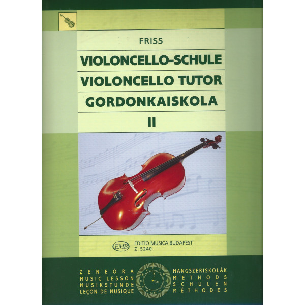 Antal Friss - Violoncelloschule Band2