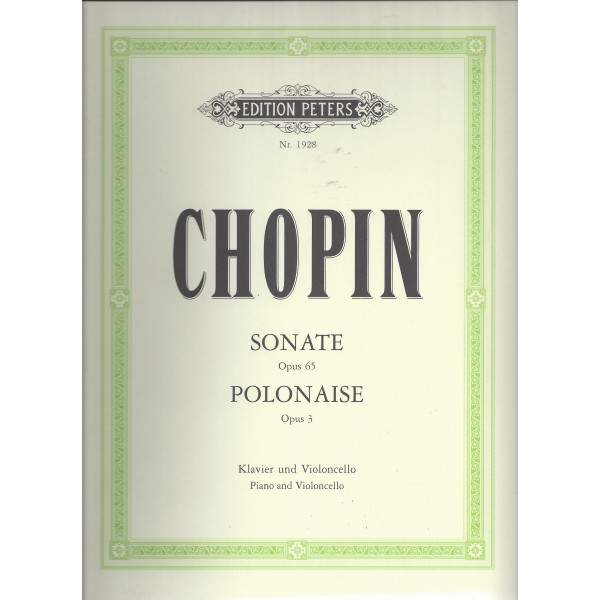 Chopin - Cellosonate g-moll op.65 + Polonaise op.3