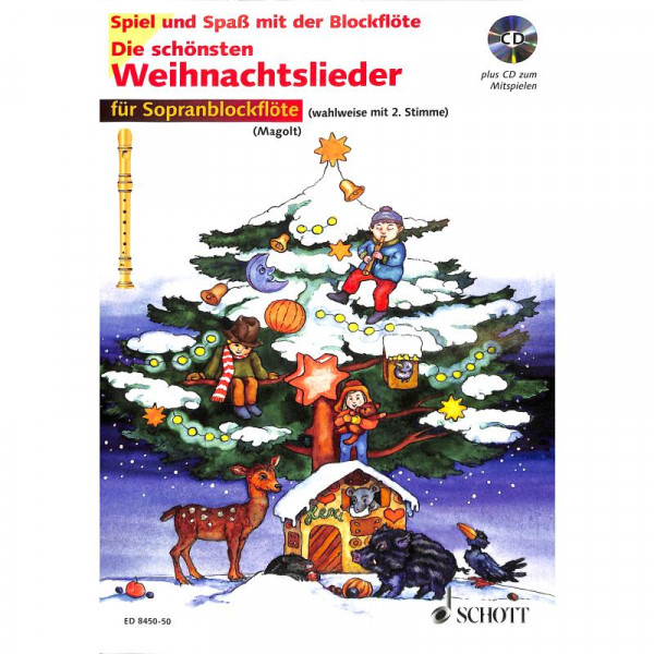 Die schönsten Weihnachtslieder für Sopranblockflöte - Mit CD