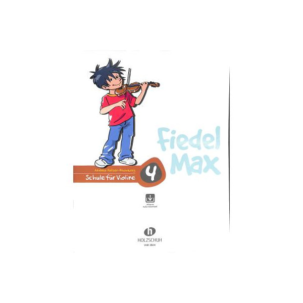 Fiedel Max Schule für Violine Heft 4