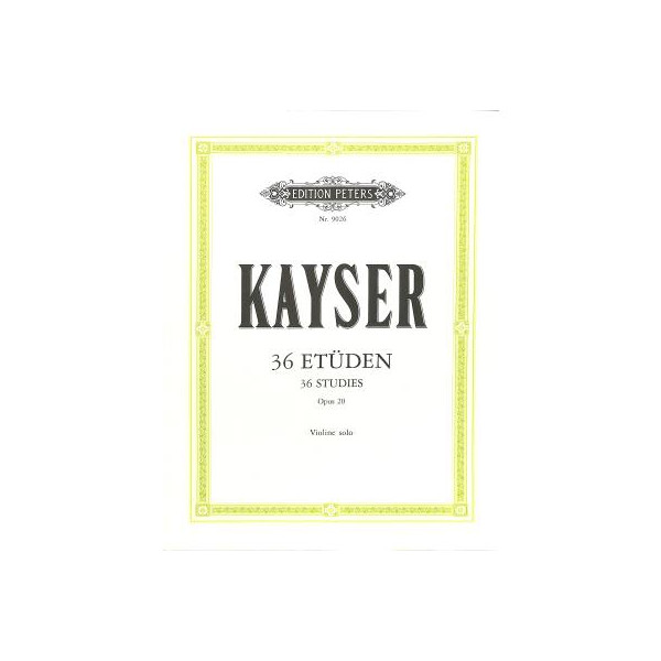 Kayser 36 Etüden Op. 20 Violine