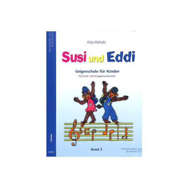 Elsholz Anja Susi + Eddi 3 - Geigenschule für Kinder