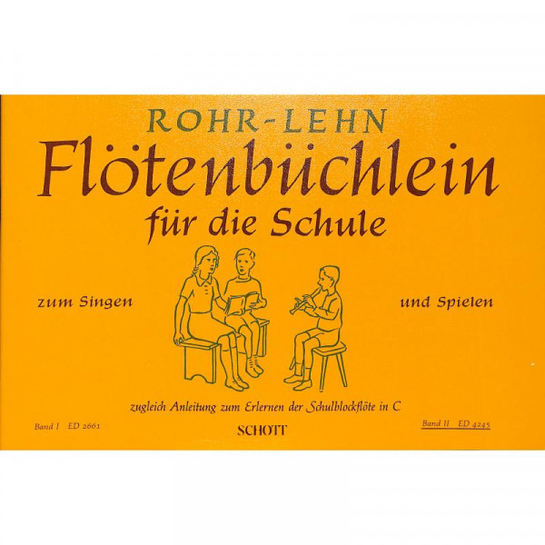 Rohr Heinrich + Lehn Franz Flötenbüchlein für die Schule 2