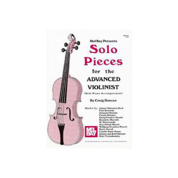 Solo pieces for the advanced violinist