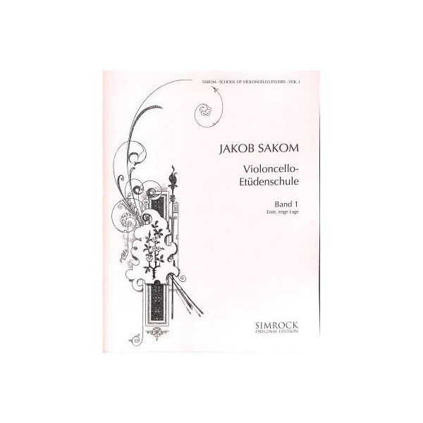 Jakob Sakom Violoncello - Etüdenschule Band 1