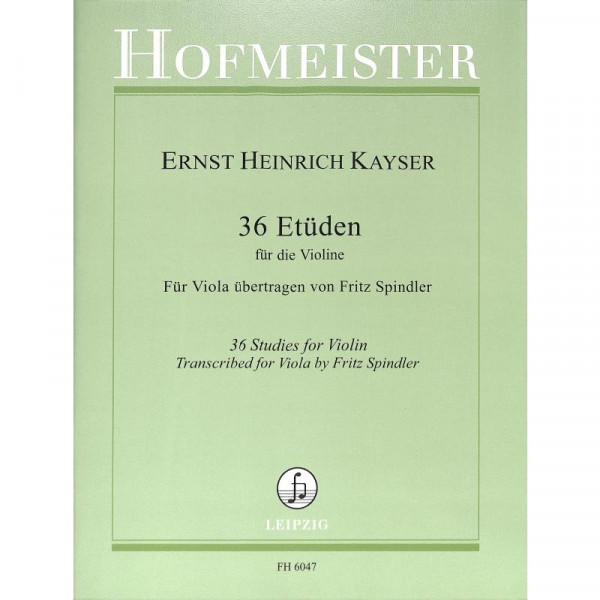 Kayser Heinrich Ernst 36 Etüden op 20 Viola