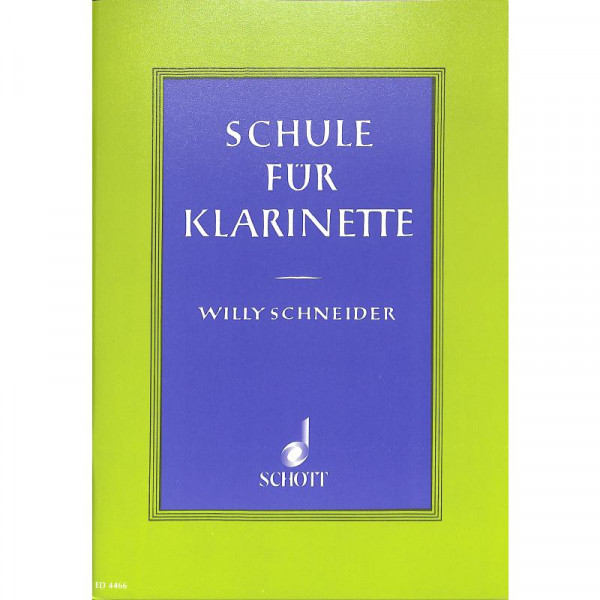 Schneider Willy Schule für Klarinette