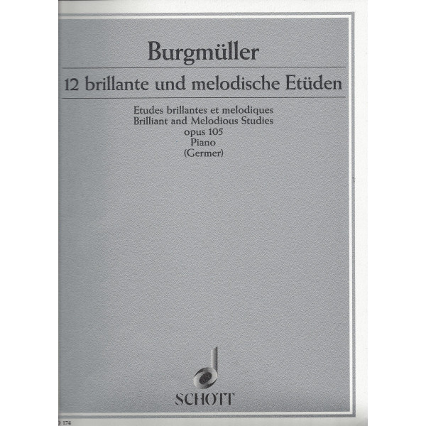 Burgmüller - 12 brillante und melodische Etüden, op. 105