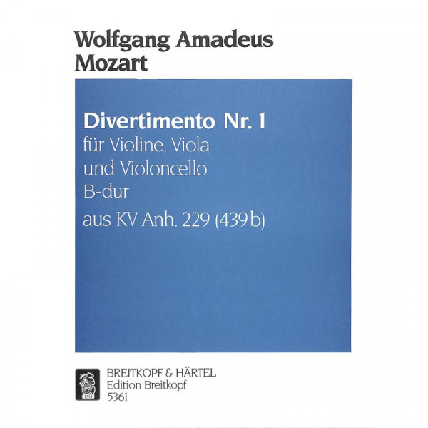 Mozart Wolfgang Amadeus Divertimento 1 B-Dur