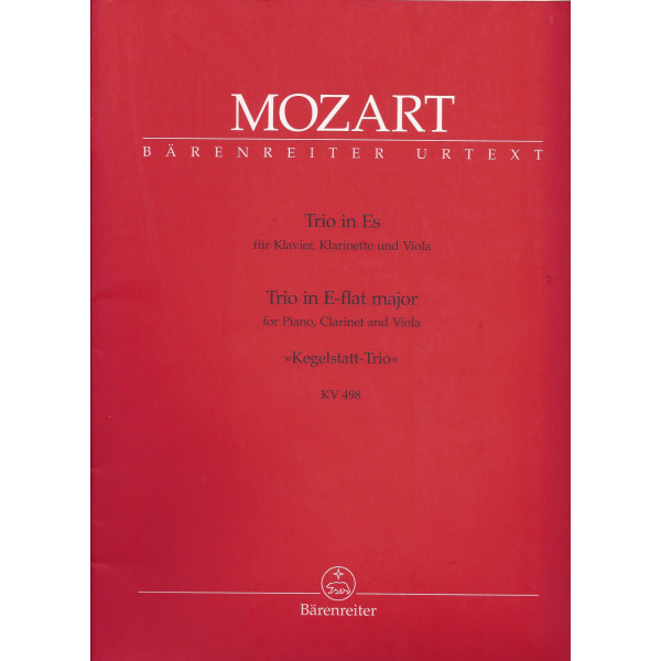 Mozart Wolfgang Amadeus Trio Es-Dur KV 498 (Kegelstatt)