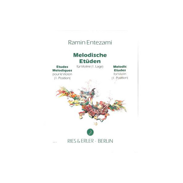 Ramin Entezami - Melodische Etüden für Violine 1