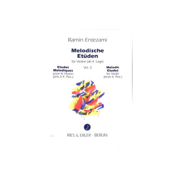 Ramin Entezami - Melodische Etüden für Violine 3