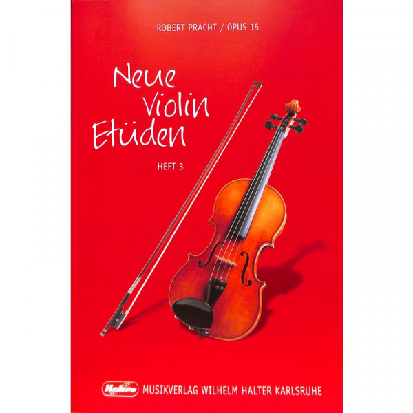 Neue Etüden Violine 3 Op. 15