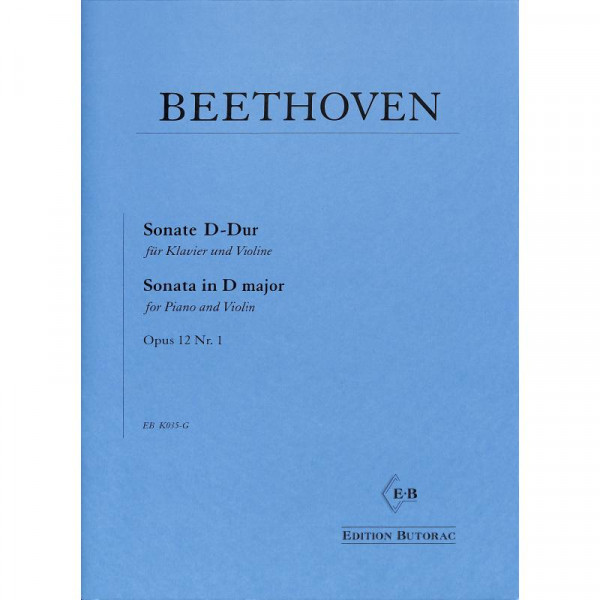 Beethoven Ludwig van Sonate 1 D-Dur op 12/1