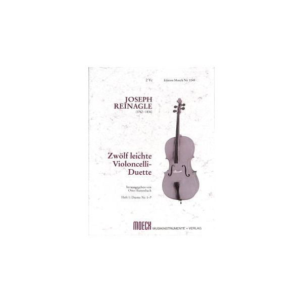 12 leichte Violoncelli Duette Heft1 - Joseph Reinagle