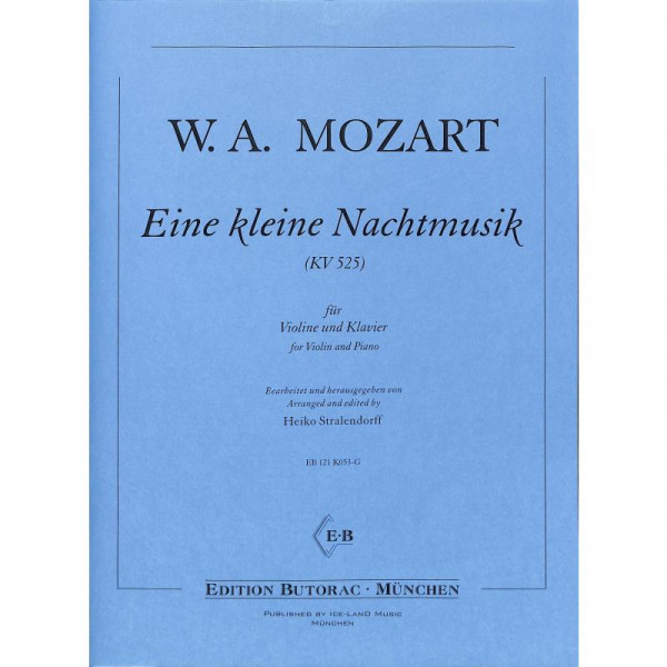 Mozart Wolfgang Amadeus Eine kleine Nachtmusik G-Dur KV 525
