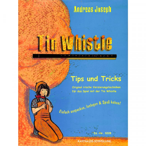 Tin Whistle - Tips und Tricks