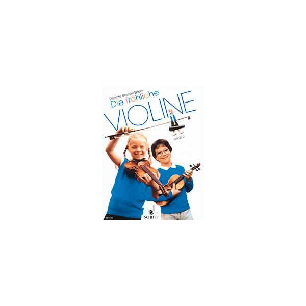 Die fröhliche Violine Band 2